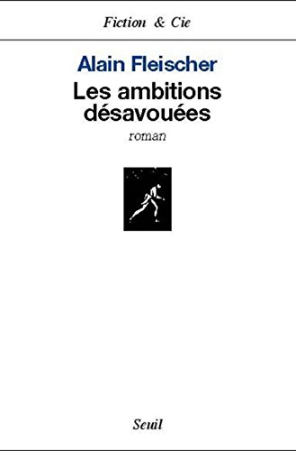 Beispielbild fr Les Ambitions dsavoues zum Verkauf von medimops