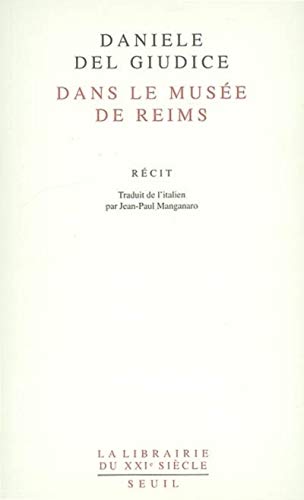 Stock image for Dans le mus?e de Reims (La librairie du XXIe si?cle) (French Edition) for sale by Exchange Value Books