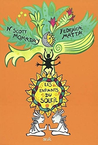 Les Enfants du soleil (9782020580656) by Momaday, N. Scott; Matta, Federica; Laruelle, Danielle