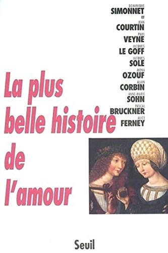 9782020583329: La Plus Belle Histoire de l'Amour