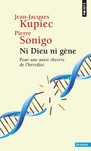 Beispielbild fr Ni Dieu ni g?ne: Pour une autre th?orie de l'h?r?dit? zum Verkauf von SecondSale