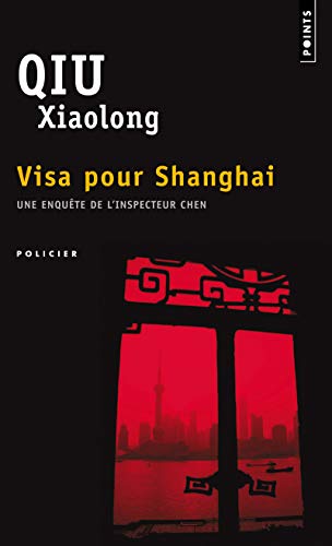 9782020588874: Visa Pour Shanghai (English and French Edition)