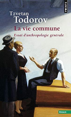 9782020588973: La Vie commune. Essai d'anthropologie gnrale (Points Essais)