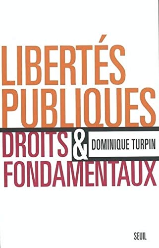 Beispielbild fr Liberts publiques et droits fondamentaux zum Verkauf von LeLivreVert