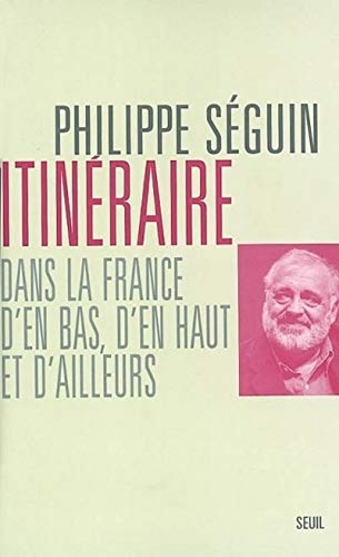 Beispielbild fr Itinraires dans la France d'en bas, d'en haut et d'ailleurs zum Verkauf von Ammareal