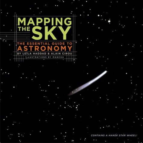Stock image for Mapping the Sky: The Essential Guide for New Astronomers for sale by HPB Inc.