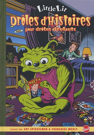 Stock image for Little Lit : Drles d'histoires pour drles d'enfants for sale by Ammareal