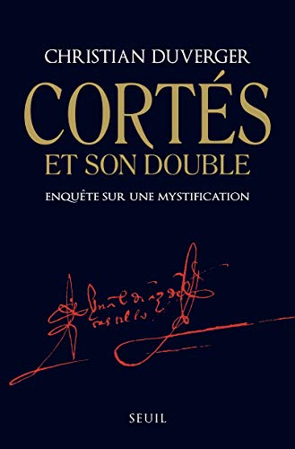 9782020604420: Corts et son double : Enqute sur une mystification