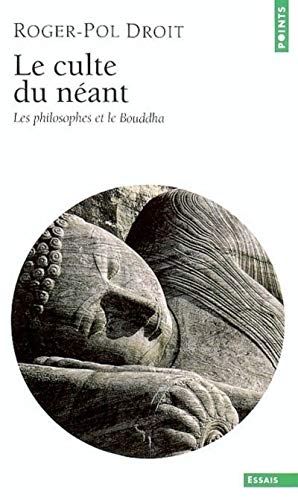 9782020611657: Le Culte du nant. Les philosophes et le Bouddha