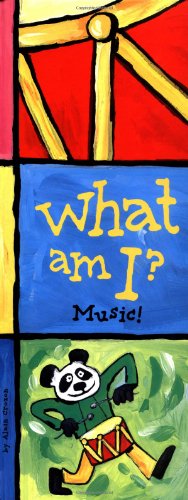 Beispielbild fr What Am I? Music! zum Verkauf von GF Books, Inc.