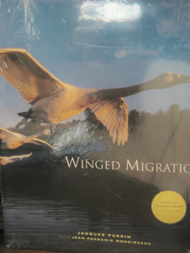Beispielbild fr Winged Migration zum Verkauf von Books of the Smoky Mountains