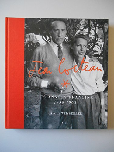 9782020614023: Jean Cocteau : Les annes Francine, 1950-1963