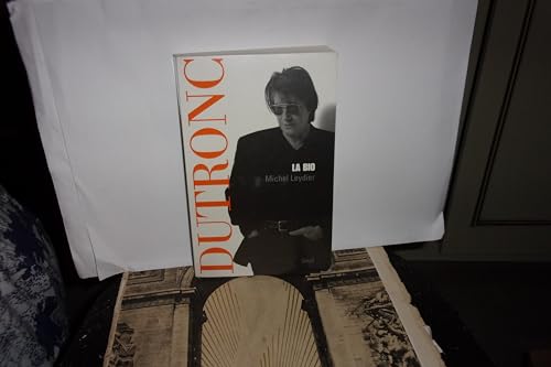 Beispielbild fr DUTRONC, LA BIO zum Verkauf von secretdulivre