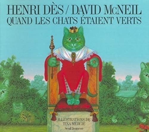Stock image for Quand les chats taient verts (1 livre + 1 CD audio) for sale by Ammareal