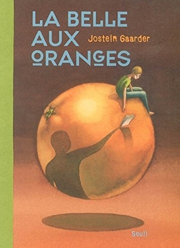 9782020623421: La Belle aux oranges