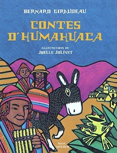 Stock image for Contes d'Humahuaca (1 livre ) for sale by Ammareal