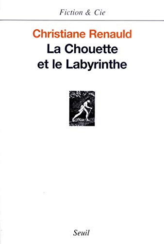 Stock image for La Chouette et le Labyrinthe for sale by Ammareal