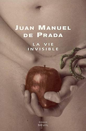 Imagen de archivo de La Vie invisible [Paperback] Prada, Juan manuel de a la venta por LIVREAUTRESORSAS