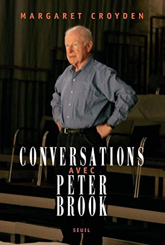 Beispielbild fr Conversations Avec Peter Brook zum Verkauf von RECYCLIVRE