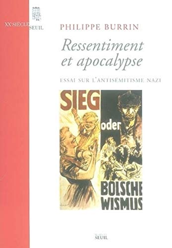 Beispielbild fr Ressentiment et Apocalypse : Essai sur l'antismitisme nazi zum Verkauf von Ammareal