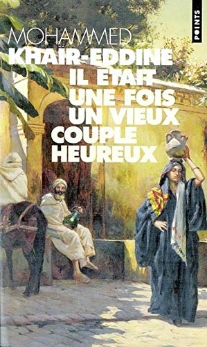 Beispielbild fr Il tait Une Fois Un Vieux Couple Heureux : Rcit zum Verkauf von RECYCLIVRE