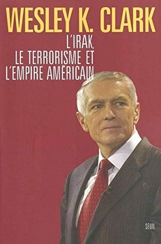 9782020639705: L'Irak, le terrorisme et l'empire amricain