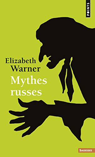 Mythes russes (9782020640169) by Warner, Elizabeth A.