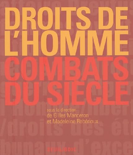 Imagen de archivo de Droits de l'homme : Combats du sicle a la venta por Ammareal