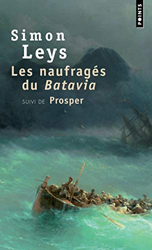 9782020654357: Les naufrags du Batavia: Suivi de Prosper