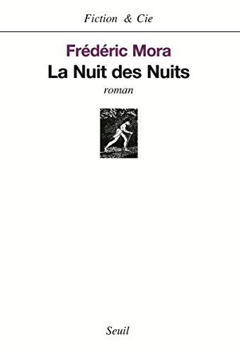 9782020663915: La Nuit des nuits (Fiction et Cie)