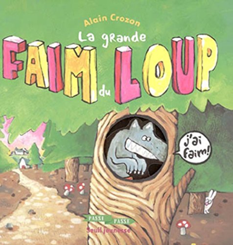 9782020672955: La Grande Faim du loup