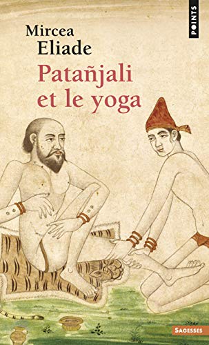 Beispielbild fr Patanjali et le Yoga zum Verkauf von medimops