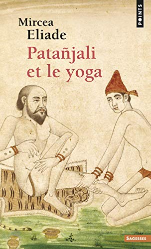 9782020676106: Patajali et le Yoga (Points Sagesses)
