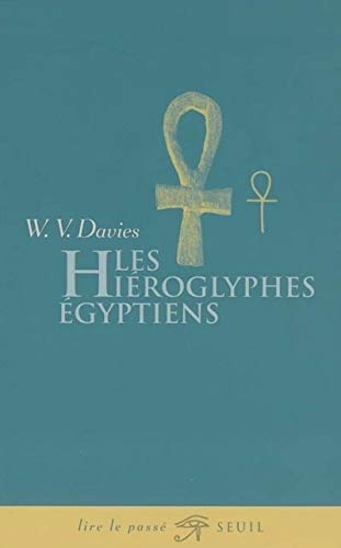 9782020676588: Les Hiroglyphes gyptiens