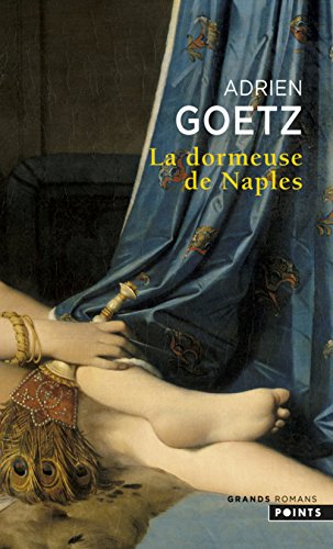 Beispielbild fr La dormeuse de Naples zum Verkauf von A TOUT LIVRE