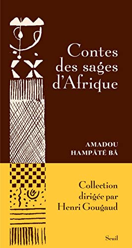 Beispielbild fr Contes des sages d'Afrique zum Verkauf von LiLi - La Libert des Livres