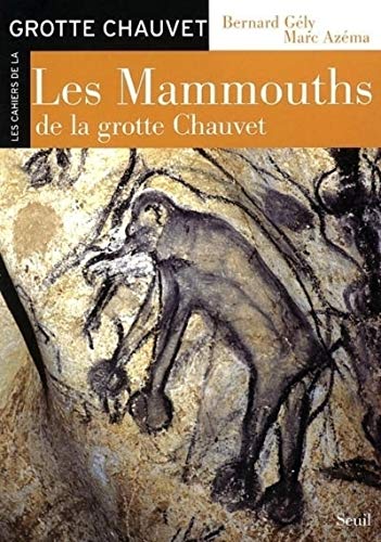 Stock image for Les Mammouths de la grotte Chauvet for sale by Librairie Laumiere