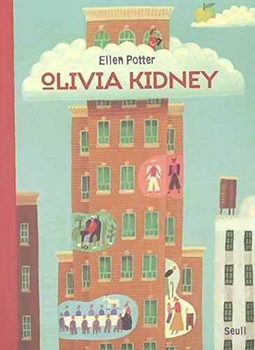 Olivia Kidney (French Edition) (9782020788229) by Ellen Potter