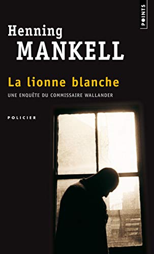 9782020789929: La Lionne blanche: Une enqute de Wallander