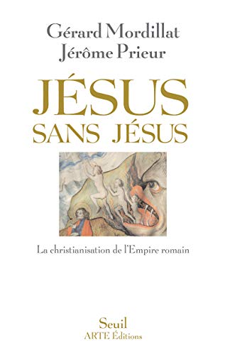 9782020796569: Jsus sans Jsus: La christianisation de l'Empire romain