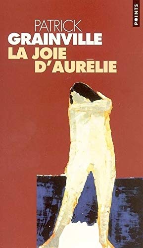 Imagen de archivo de LA JOIE D'AURELIE a la venta por secretdulivre