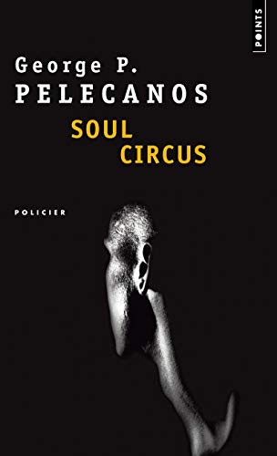 Imagen de archivo de Soul Circus a la venta por ThriftBooks-Dallas
