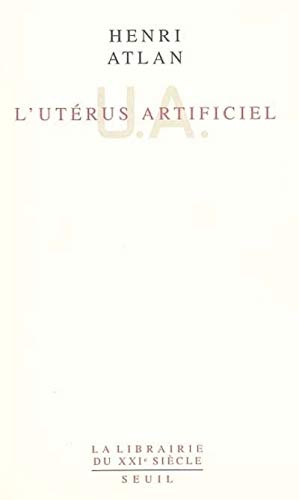 Stock image for L'Utrus artificiel (La librairie du XXIe sicle) (French Edition) for sale by Librairie l'Aspidistra