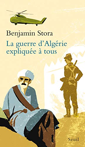 9782020812436: La Guerre d'Algrie explique  tous (Expliqu  ...)