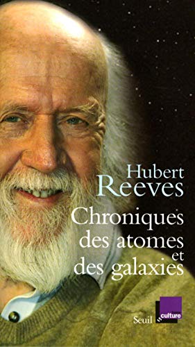 Chroniques des atomes et des galaxies (9782020812993) by Reeves, Hubert