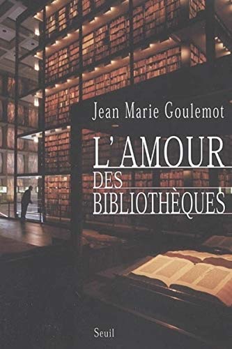 Stock image for L'amour des bibliothques for sale by Ammareal