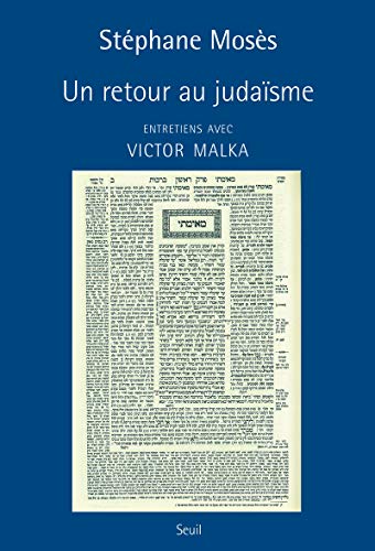 Beispielbild fr Un retour au judasme: Entretiens avec Victor Malka zum Verkauf von Gallix