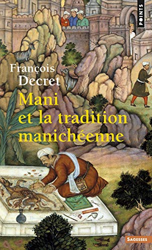 Imagen de archivo de Mani et la tradition manichenne a la venta por medimops