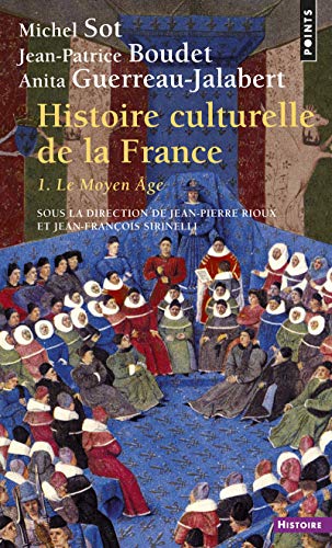 Stock image for Histoire culturelle de la France : Tome 1, Le Moyen Age for sale by medimops