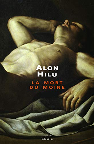 Beispielbild fr La Mort du moine Hilu, Alon zum Verkauf von LIVREAUTRESORSAS